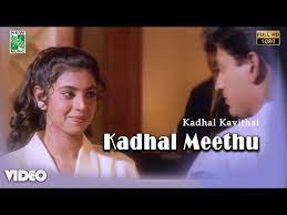 kadhal meethu official video full hd