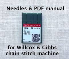 Details About 10 Needles Pdf Manual For Willcox Gibbs Chain Stitch Sewing Machine Size 90