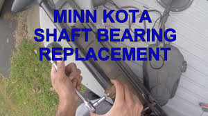 minn kota shaft bearing replacement