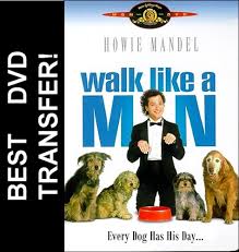 After being raised by wild dogs for twenty years, bobo is discovered by animal researcher penny. Walk Like A Man Dvd 1987 Howie Mandel 6 99 Raredvds Biz