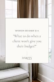 budget from interior design clients