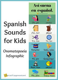 spanish onomatopoeia for kids spanish