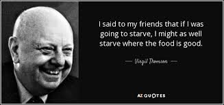 Finest 11 cool quotes by virgil thomson photo Hindi via Relatably.com
