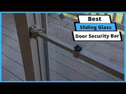 Best Sliding Glass Door Security Bar
