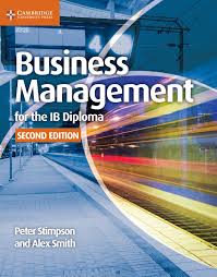 Business Management For The Ib Diploma Second Edition By