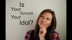Is My Spouse My Idol - YouTube