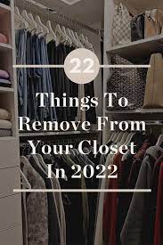 remove from your closet in 2022