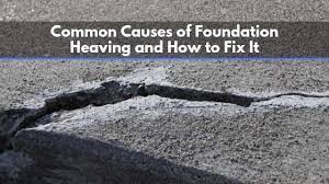 Common Causes Of Foundation Heaving And