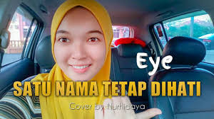 Siti sarah ku teruskan kesetiaan 2004. Satu Nama Tetap Dihati Cover Lirik Eye Youtube Youtube Instagram Playlist