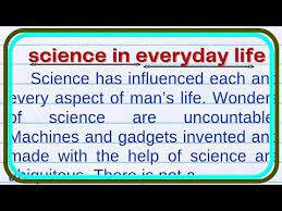 science in everyday life essay