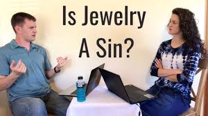 is wearing jewelry a sin you