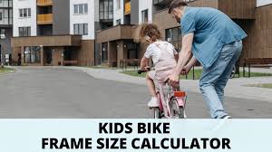 kids bike size calculator plus size