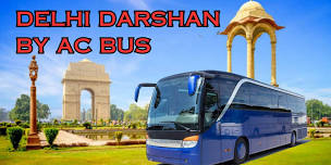 Delhi Darshan by Bus