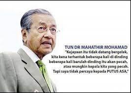 Make social videos in an instant: Kata2 Tun Mahathir Worthy Quotes Inspirational Quotes Quotes