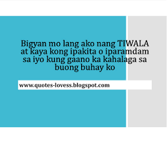 English to tagalog love quote: Labelled As Filipino Love Quotes Love Quotes Tagalog Pinoy Quotes Tagalog Quotes From Www Quotes Lovess Blogspot Com Quotes