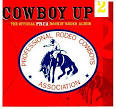 Cowboy Up: The Official PRCA Rodeo Album