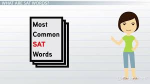 Department is partnering with ​commonlit​​to release knowledge packs that will. What Are The Most Common Sat Words Video Lesson Transcript Study Com