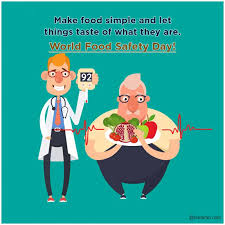 The world food safety day is celebrated every year on june 7 to draw global attention to the health consequences of contaminated food and water. World Food Safety Day 2020 Theme Quotes Images Slogan Sms Pic Status