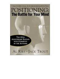 Positioning The Battle For Your Mind By Iknow Issuu