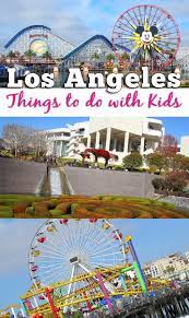 things to do with kids in los angeles