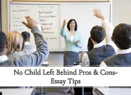 Pros and Cons of No Child Left Behind Act