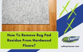 how to remove rug pad residue from