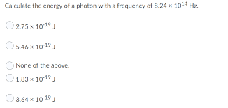 Solved Calculate The Energy Of A Photon