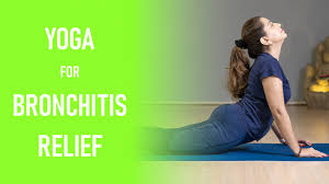 yoga asanas for bronchitis 6 easy