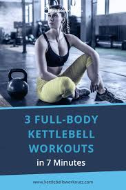 3 full body kettlebell workouts for
