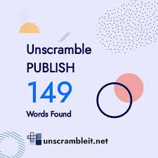 149 words unscrambled from letters publish