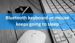 bluetooth keyboard or mouse keeps going