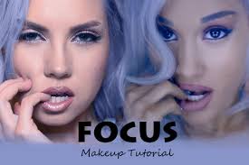 ariana grande focus makeup tutorial