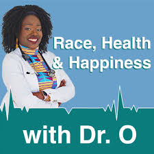 Race, Health & Happiness