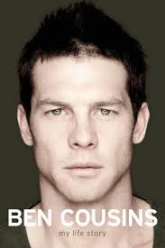 The troubled times of ben cousins is a 2010 australian documentary film about australian rules football player ben cousins. Ben Cousins My Life Story By Ben Cousins