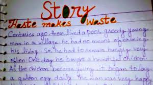 haste makes waste story you