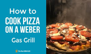 how to cook pizza on a weber gas grill