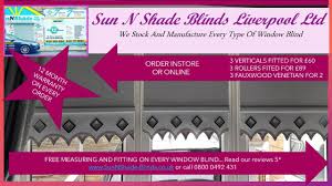 We supply and install both residential and commercial clients throughout liverpool *free measure, quote and fitting window blind supply and installation in liverpool area! Sun N Shade Blinds Liverpool Home Facebook