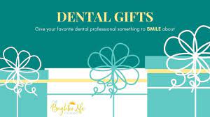 dental gifts