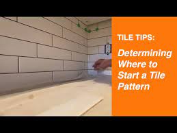 Tile Tips Determining Where To Start