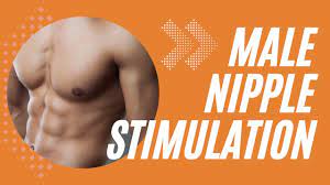 Male nipple stimulation