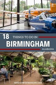 excellent things to do in birmingham al