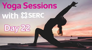 yoga sessions with serc day 22 serc