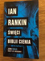 Święci Biblii Cienia Ian Rankin (13505020408) | Książka Allegro