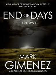 End of days, book 1 by: End Of Days Ebook By Mark Gimenez Rakuten Kobo