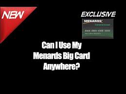 can i use my menards big card anywhere