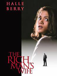 Over drinks with a stranger, she fantasizes about doing her husband in to also known as: The Rich Man S Wife 1996 Amy Holden Jones Synopsis Characteristics Moods Themes And Related Allmovie