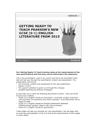 Paper 1 (question paper) paper 2 (question paper) paper 1 (mark scheme) paper 2 (mark scheme). Gcse English Literature Getting Ready To Teach 2015