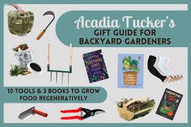 Holiday Gifts For Backyard Gardeners
