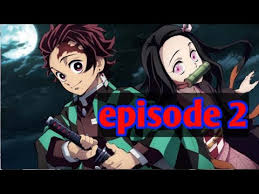 2 3 una segunda temporada, titulada demon slayer: Download Kimetsu No Yaiba Ep2 3gp Mp4 Codedwap