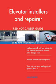 Elevator Installers And Repairer Red Hot Career 2522 Real